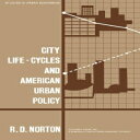 洋書 City Life-Cycles and American Urban Policy: Studies in Urban Economics