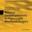 #9: Recent Developments in Foresight Methodologiesβ