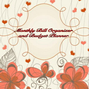 洋書 Monthly Bill Organizer and Budget Planner: Red Hearts and F Extra Large 8.5 x11 Budget Book (Smart Budget Books) (Volume 5)