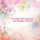 洋書 Monthly Bill Organizer & Budget Planner Beautiful Pink Dreamscape: Extra Large 8.5 x11 Budget Book with Motivational Quotes (Smart Budget Books) (Volume 6)