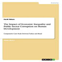 洋書 The Impact of Economic Inequality and Pub