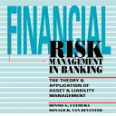 洋書 Financial Risk Management in Banking: The Theory and Application of Asset and Liability Management