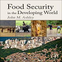 洋書 Academic Press Paperback, Food Security in the Developing World