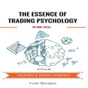 洋書 The Essence of Trading Psychology In One Skill