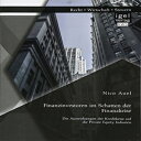洋書 Paperback, Finanzinvestoren Im Schatten Der Finanzkrise: Die Auswirkungen Der Kreditkrise Auf Die Private Equity Industrie (German Edition)