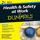 洋書 Health and Safety at Work For Dummies (For Dummies (Business Personal Finance))