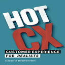 洋書 Hot CX: Customer Experience For Realists