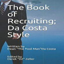 洋書 The Book of Recruiting; Da Costa Style