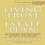 ν Your Living Trust and Estate Plan 2012-2013: How to Maximize Your Family's Assets and Protect Your Loved Ones