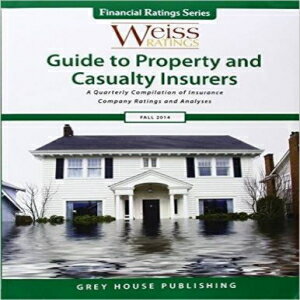 洋書 Paperback, Weiss Ratings Guide to Property & Casualty Insurers, Fall 2014 (Financial Ratings)