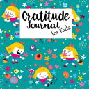 洋書 Gratitude Journal For Kids: 3 Months Prayer Gratitude Journal Thankful Large Size 8x10 For Kids (Volume 3)