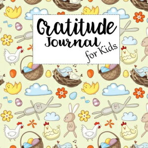 洋書 Gratitude Journal For Kids: 3 Months Prayer Gratitude Journal Thankful Large Size 8x10 For Kids (Volume 4)