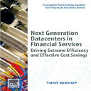 洋書 Next Generation Datacenters in Financial Services: Driving Extreme Efficiency and Effective Cost Savings (Complete Technology Guides for Financial Services)