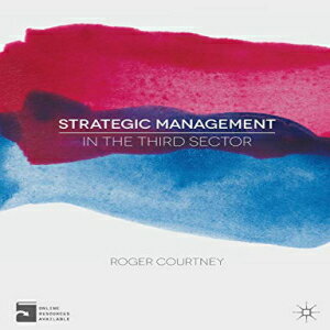 洋書 Strategic Management in the Third Sector