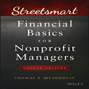 洋書 Streetsmart Financial Basics for Nonprofit Managers (Wiley Nonprofit Law, Finance and Management Series)