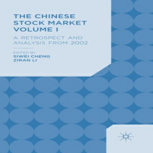 m The Chinese Stock Market Volume I: A Retrospect and Analysis from 2002