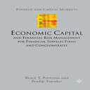 洋書 Paperback, Economic Capital and Financial Risk Management for Financial Servi...