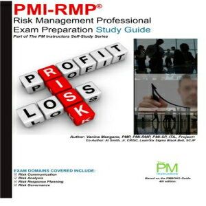 洋書 PMI-RMP: Risk Management Professional Exam Preparation Study Guide: Part of The PM Instructors Self-Study Series