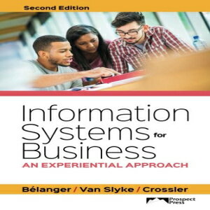 洋書 Information Systems for Business: An Experiential Approach