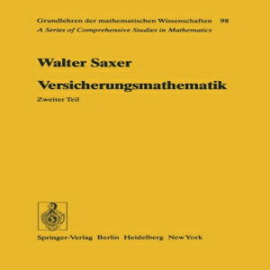 洋書 Versicherungsmathematik (Grundlehren der mathematischen Wissenschaften) (German Edition)