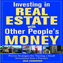 Glomarket㤨ν Investing in Real Estate With Other People's Money: Proven Strategies for Turning a Small Investment into a FortuneפβǤʤ10,680ߤˤʤޤ