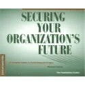 洋書 Securing Your Organization's Future: A Complete Guide to Fundraising Strategies