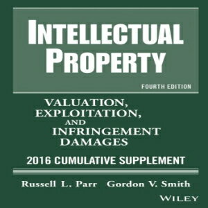 楽天Glomarket洋書 Intellectual Property: Valuation, Exploitation, and Infringement Damages, 2016 Cumulative Supplement （Intellectual Property Valuation, Exploitation and Infringement Damages Cumulative Supplement）