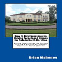 洋書 Paperback, How to Buy Foreclosures: Buying Foreclosed Homes for Sale in North...