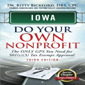 楽天Glomarket洋書 Iowa Do Your Own Nonprofit: The ONLY GPS You Need for 501（c）（3） Tax Exempt Approval （Volume 15）
