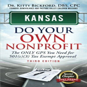 楽天Glomarket洋書 Kansas Do Your Own Nonprofit: The ONLY GPS You Need for 501（c）（3） Tax Exempt Approval （Volume 16）