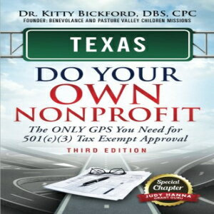 楽天Glomarket洋書 Texas Do Your Own Nonprofit: The ONLY GPS You Need for 501（c）（3） Tax Exempt Approval （Volume 43）