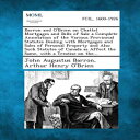 楽天Glomarket洋書 Barron and O'Brien on Chattel Mortgages and Bills of Sale a Complete Annotation of the Various Provincial Statutes Dealing with Mortgages and Sales of