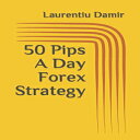 洋書 50 Pips A Day Forex Strategy