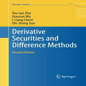洋書 Derivative Securities and Difference Methods (Springer Finance)