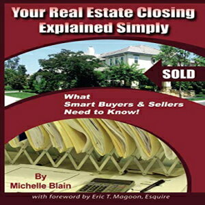 Glomarket㤨ν Atlantic Publishing Group Inc Your Real Estate Closing Explained Simply: What Smart Buyers & Sellers Need to KnowפβǤʤ4,612ߤˤʤޤ
