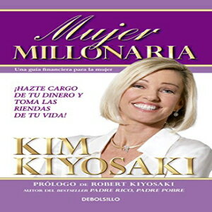 洋書 Mujer Millonaria / Rich Woman: A Book on Investing for Women (Spanish Edition)