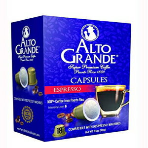 ネスプレッソマシン用アルトグランデスーパープレミアムカプセル プエルトリコ産100パーセントアラビカコーヒー（エスプレッソ 18カウント） Alto Grande Super Premium Capsules for Nespresso Machines, 100 Percent Arabica Coffee From Puerto Rico