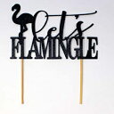 Glomarket㤨All About ܺ եߥ󥴤Υơ Let's Flamingle ȥåѡ1 ġ֥饤륷ѡƥ뺧̿ƻ (֥å6 x 9 All About Details Flamingo Theme Lets Flamingle Cake Topper, 1PC, Bridal Shower,פβǤʤ4,190ߤˤʤޤ