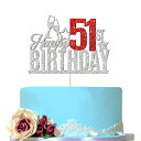 Birthday Queen Happy 51st Birthday Cake Topper - Fifty one-year-old Cake Topper, 51st Birthday Cake Decoration, 51st Birthday Party Decoration (Silver and Red)