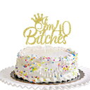 Dill-Dall I 039 m 40 Cake Topper, 40th Birthday Party Decor, Funny Forty Years Old Cake Topper, Women’ s 40th Birthday Party Decorations (Gold)
