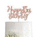 MAGJUCHE 15 Rose Gold Glitter Happy 15th Birthday Cake Topper, Birthday Party Decorations, Supplies