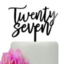 XIUHUBA Twenty Seven Cake Topper, Happy 27th Birthday Cake Toppers, 27th Wedding Party Decorations, Black