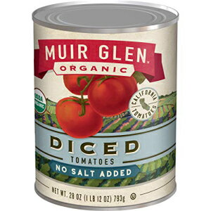 ミュアグレンオーガニックダイストマト無塩、28オンス Muir Glen Organic Diced Tomatoes No Salt, 28 oz