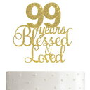 ALPHA K 99歳の誕生日/記念日ケーキトッパー – 99年に祝福され愛されたケーキトッパー ゴールドグリッター付き ALPHA K 99th ...