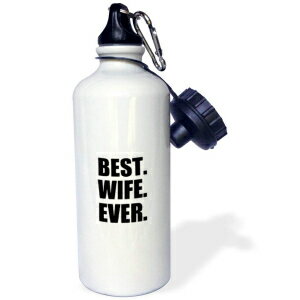 3dRose Best Wife Ever - Black Text Anniversary Valentines Day Gift For Her Sports Water Bottle, 21Oz, Multicolored