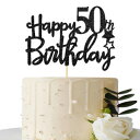 Black Glitter Happy 50th Birthday Cake Topper for Women Men, Hello 50th Anniversary, Cheers to 50 Years Party Decorations