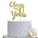 Cheers to 30 Years Cake Topper - 30th Birthday/Anniversary Party Decorations - Double-faced Gold Glitter