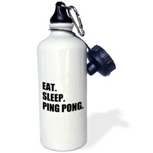 3dRose Eat Sleep Ping Pong [A yeLXg Mtg 싅t@ X|[c EH[^[{gA21 IXA}`J[ 3dRose Eat Sleep Ping Pong humor fun text gift for table tennis fans Sports Water Bottle, 21 oz, Mu