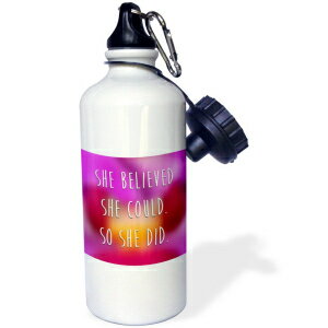 3dRose She believed she could. So she did. Motivational quote. Flip Straw Water Bottle, 21 oz, White