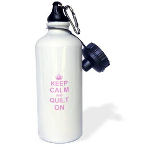 3dRose Keep Calm and Quilt on-Carry on Quilting-Quilter Gifts-Pink Fun Funny Humor Humorous Sports Water Bottle, 21 oz, White